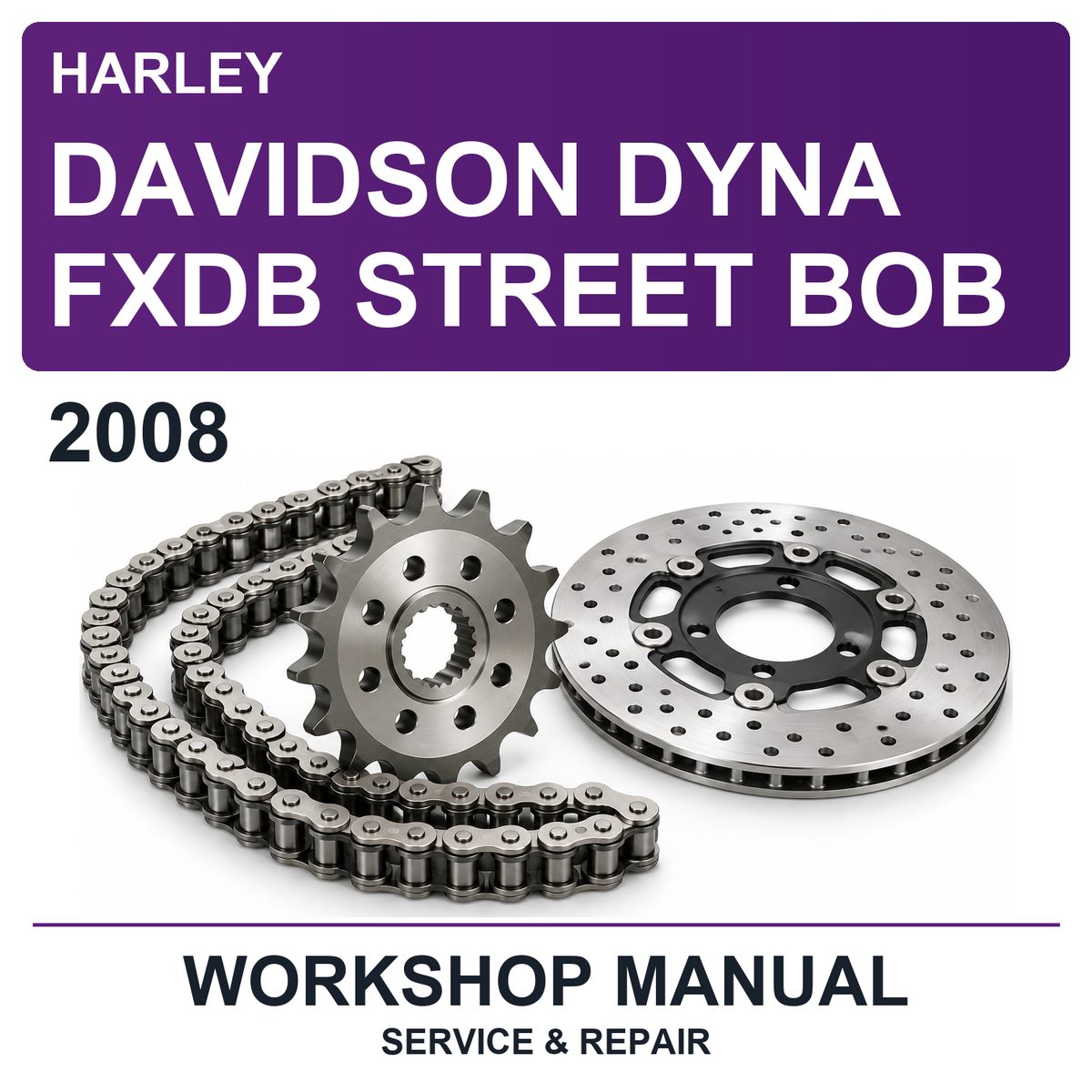 2008 Harley Davidson Dyna Fxdb Street Bob Workshop Service & Repair Manual
