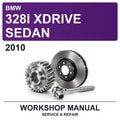 2010 BMW 328I Xdrive Sedan Workshop Service & Repair Manual
