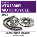 2003 Honda VTX1800R Motorcycle Workshop Service & Repair Manual