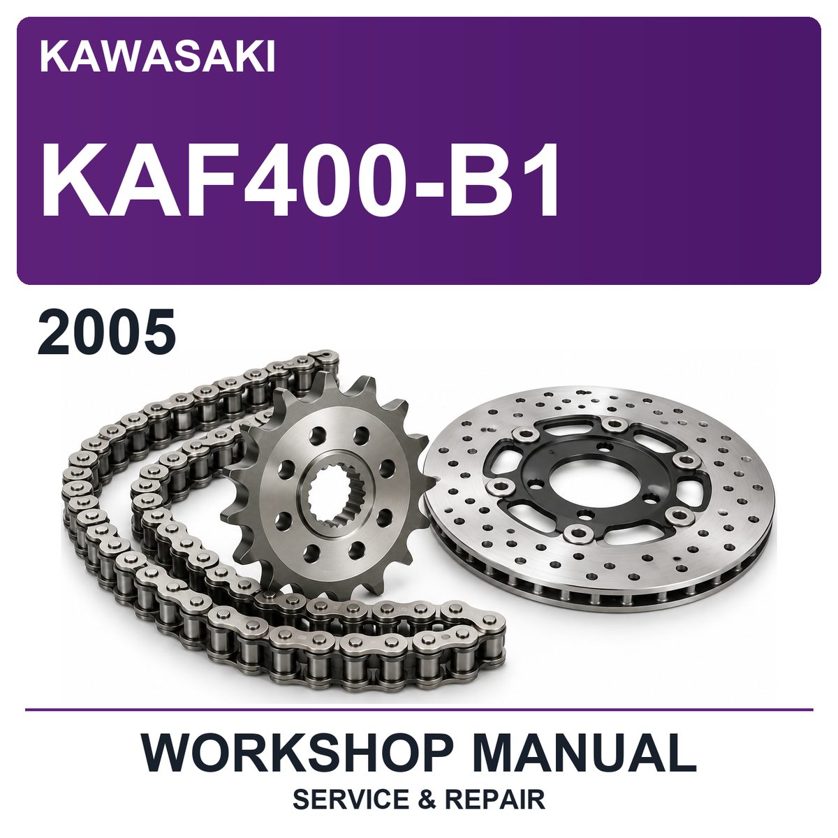2005 Kawasaki KAF400-B1 Workshop Service & Repair Manual