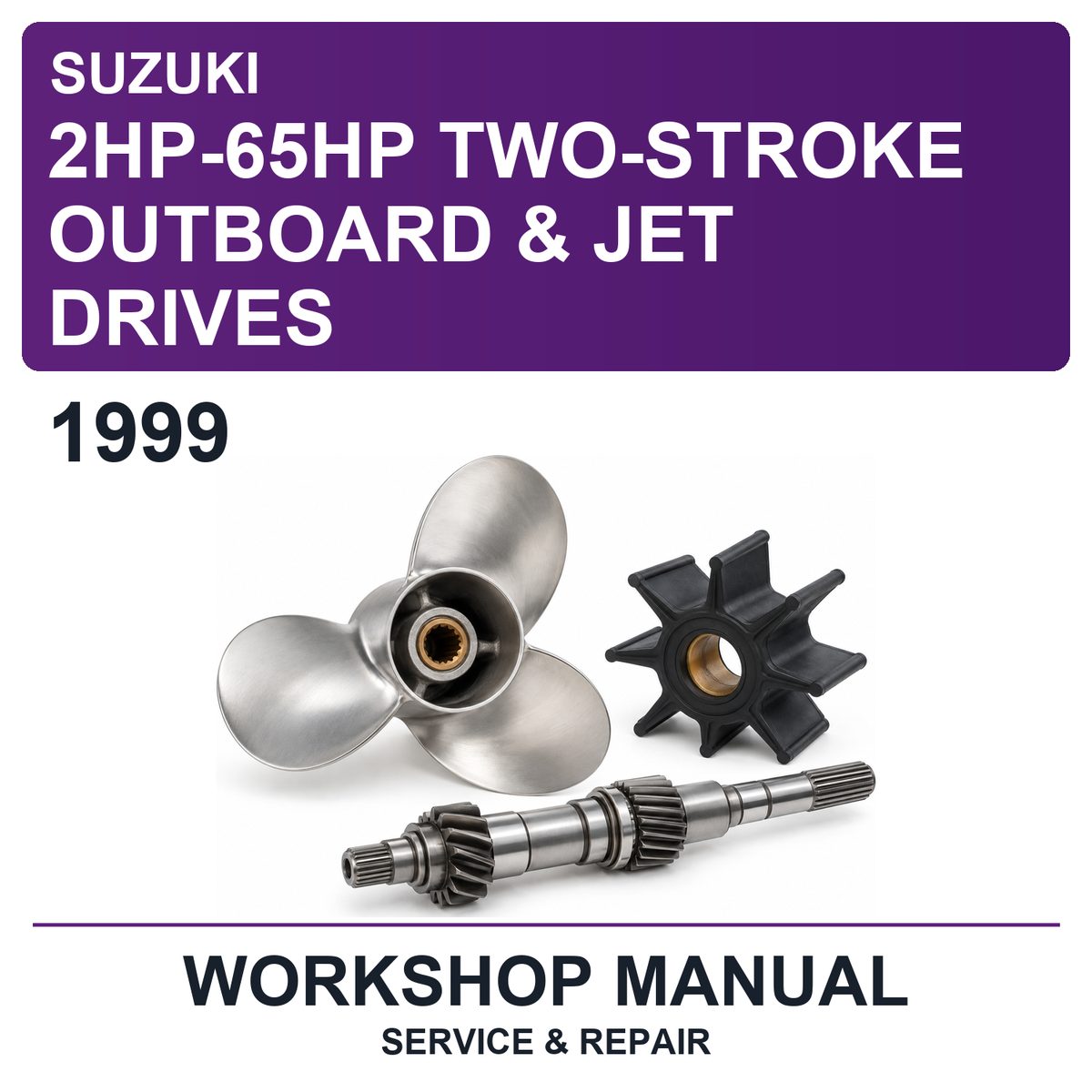 1999 Suzuki 2HP-65HP Two-Stroke Outboard & Jet Drives Workshop Service & Repair Manual