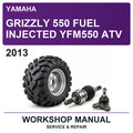 2013 Yamaha Grizzly 550 Fuel Injected YFM550 ATV Workshop Service & Repair Manual