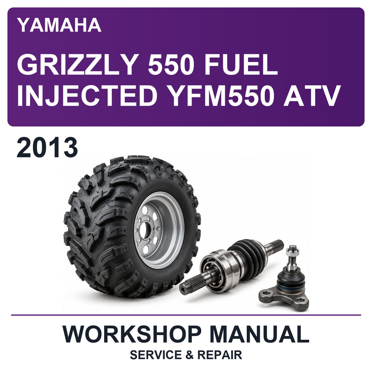 2013 Yamaha Grizzly 550 Fuel Injected YFM550 ATV Workshop Service & Repair Manual
