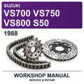 1988 Suzuki VS700 VS750 VS800 S50 Workshop Service & Repair Manual