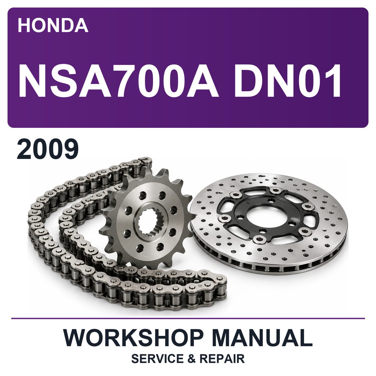 2009 Honda NSA700A DN01 Workshop Service & Repair Manual