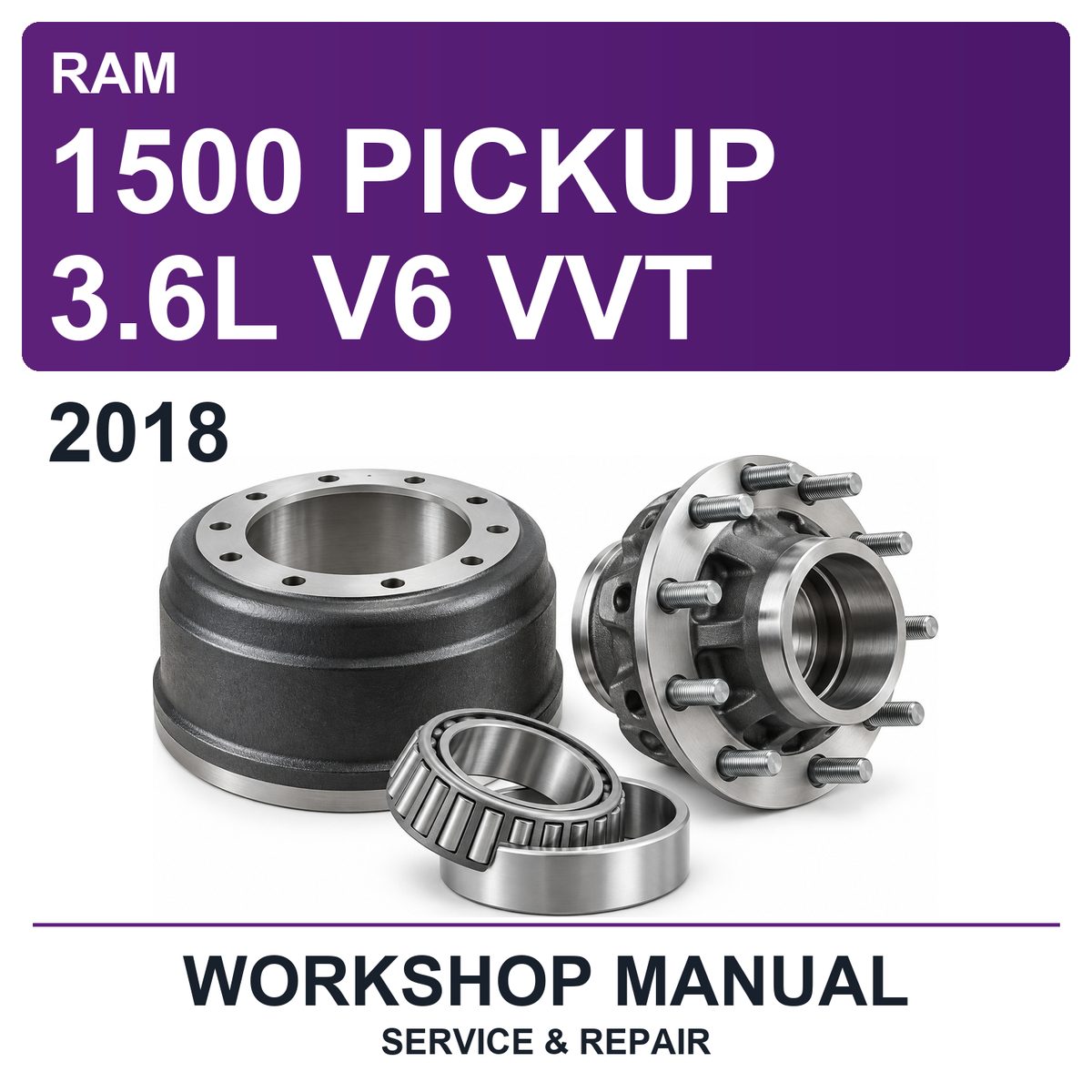 2018 Ram 1500 Pickup 3.6L V6 VVT Workshop Service & Repair Manual