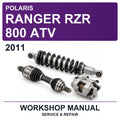 2011 Polaris Ranger RZR 800 ATV Workshop Service & Repair Manual