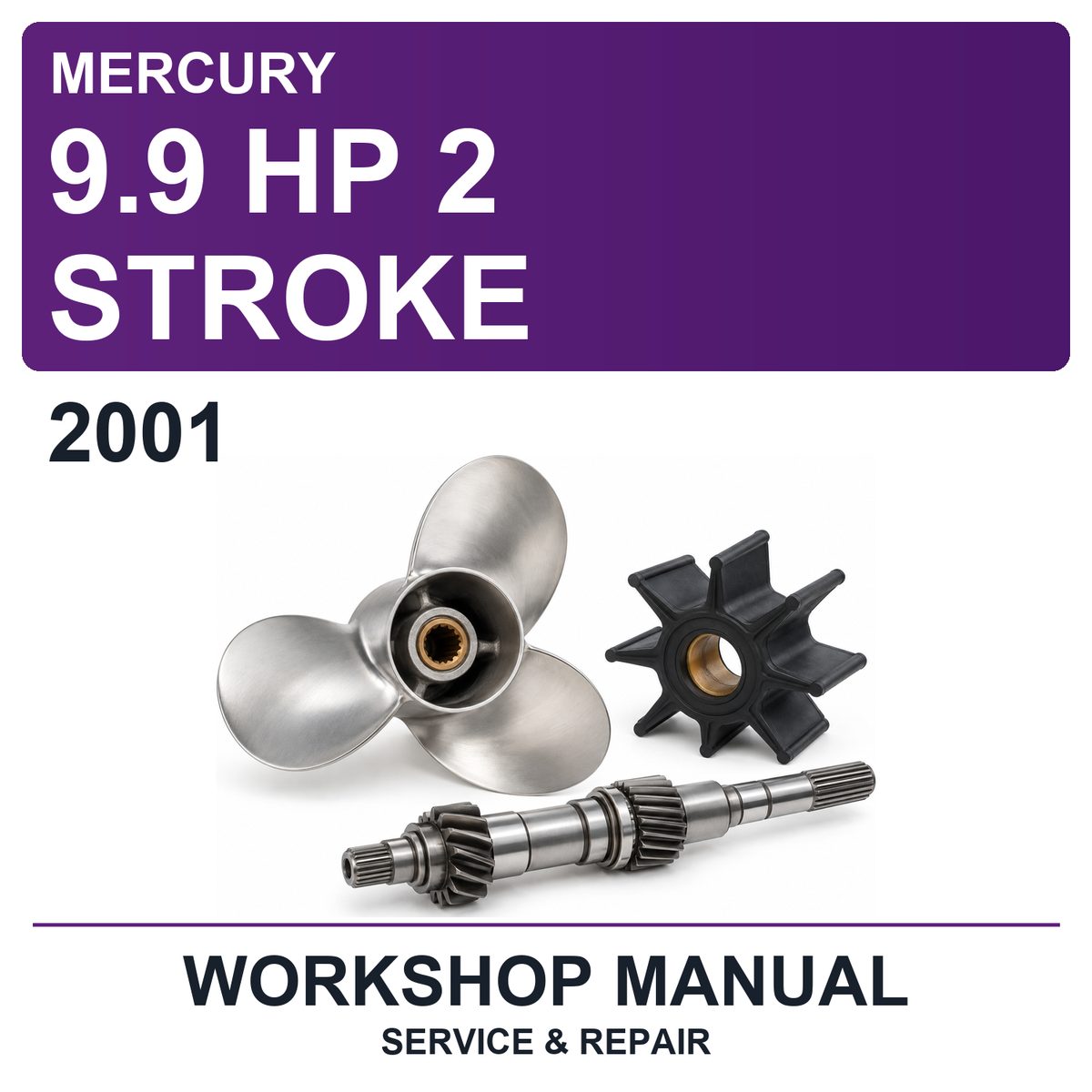 2001 Mercury 9.9 HP 2 Stroke Workshop Service & Repair Manual