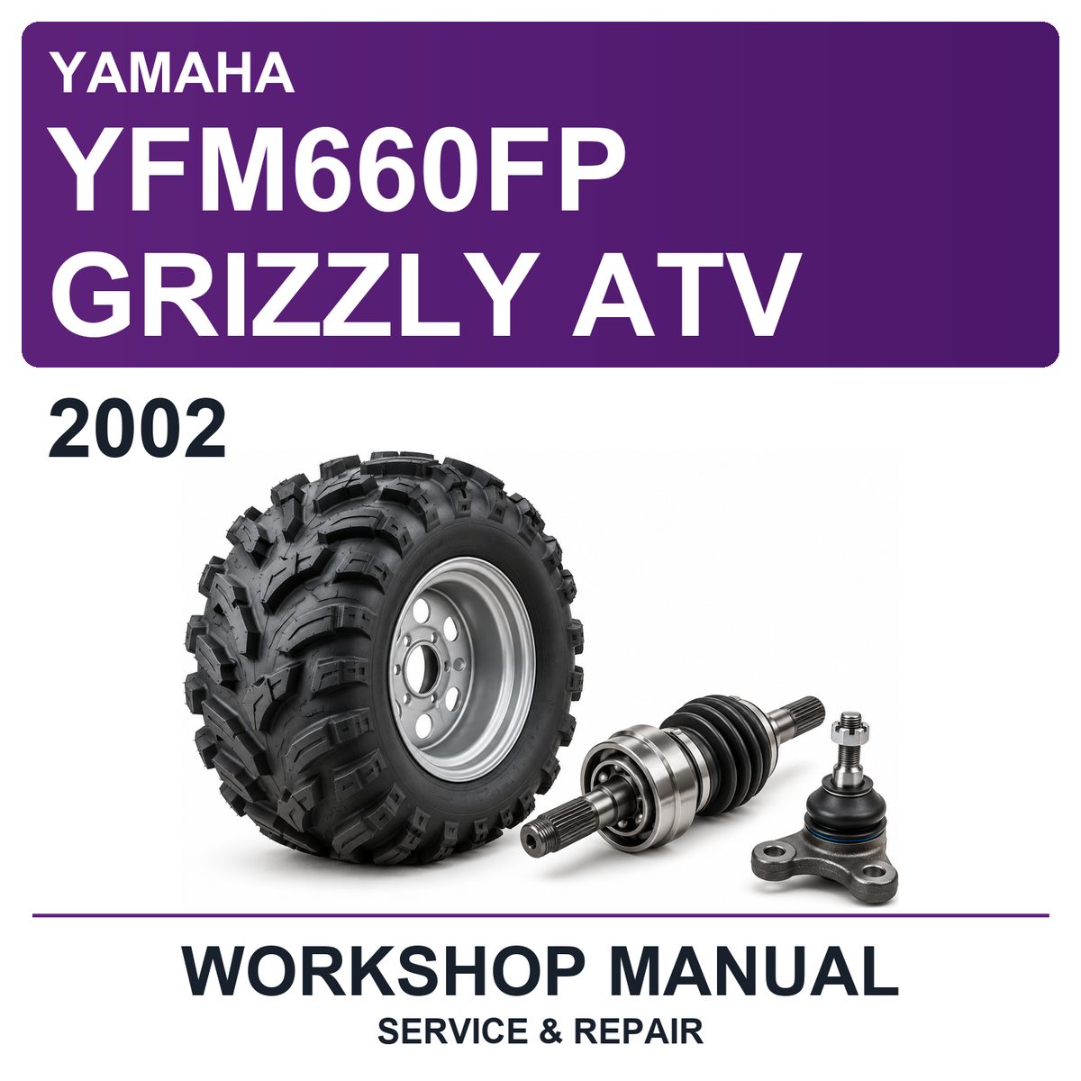 2002 Yamaha YFM660FP Grizzly ATV Workshop Service & Repair Manual