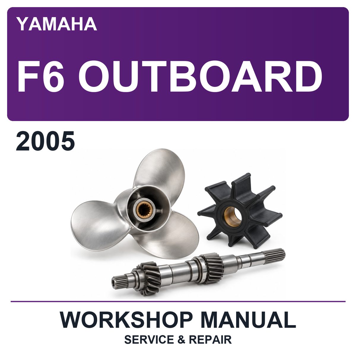 2005 Yamaha F6 Outboard Workshop Service & Repair Manual
