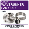 2011 Yamaha Waverunner FZS / FZR Workshop Service & Repair Manual