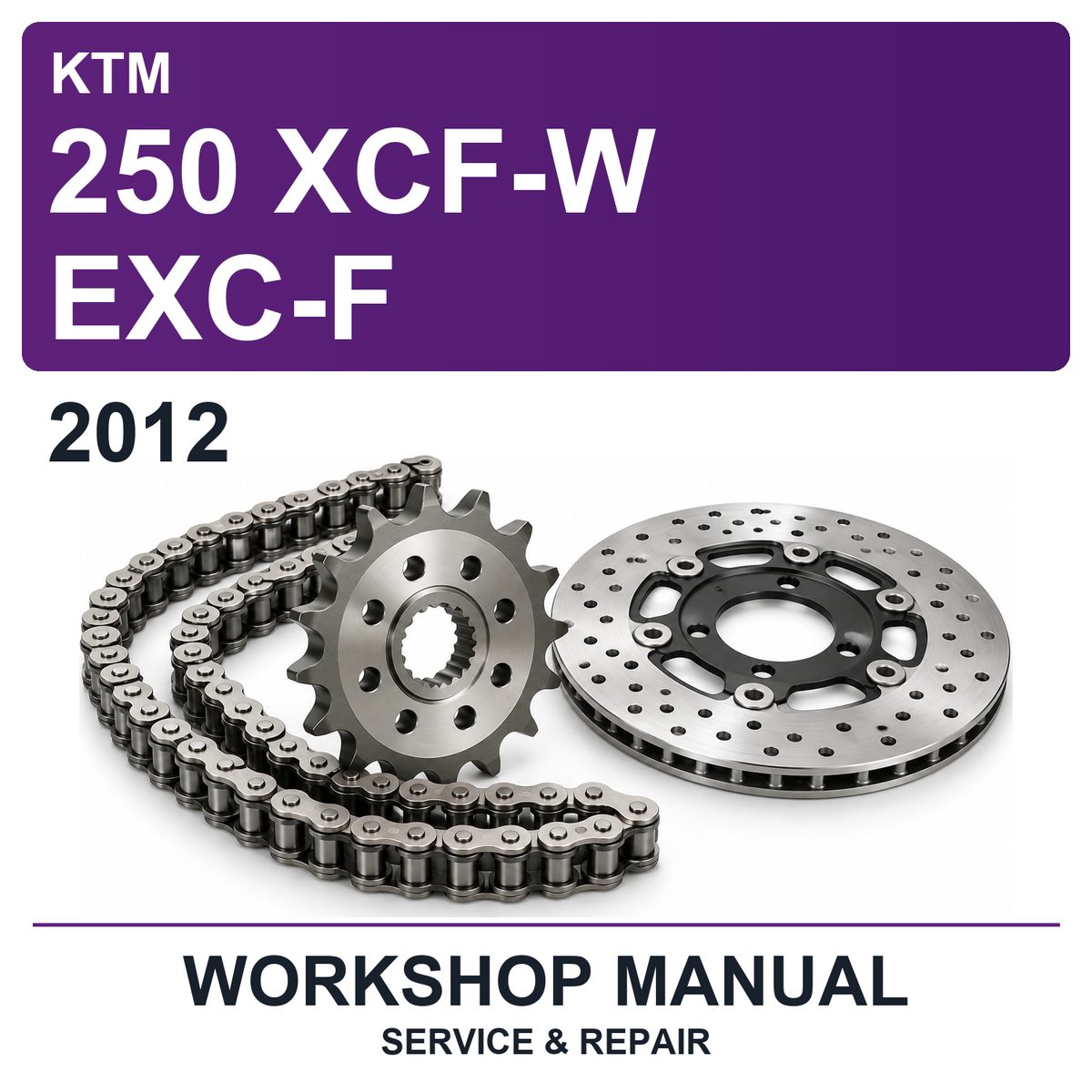 2012 KTM 250 XCF-W EXC-F Workshop Service & Repair Manual