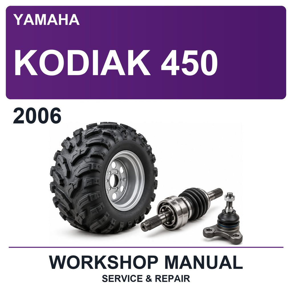 2006 Yamaha Kodiak 450 Workshop Service & Repair Manual