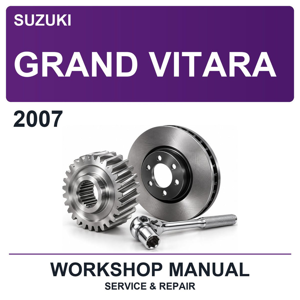 2007 Suzuki Grand Vitara Workshop Service & Repair Manual