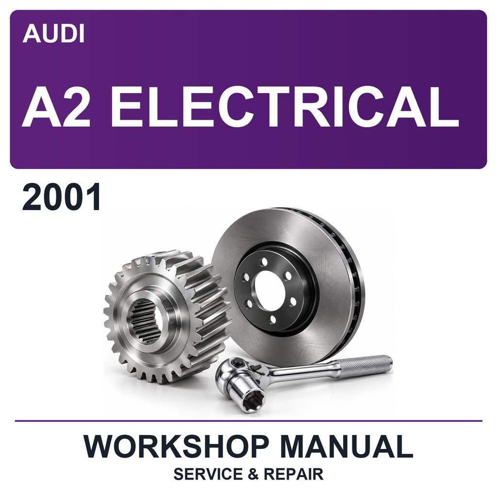 2001 Audi A2 Electrical Workshop Service & Repair Manual