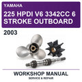 2003 Yamaha 225 Hpdi V6 3342CC 6 Stroke Outboard Workshop Service & Repair Manual
