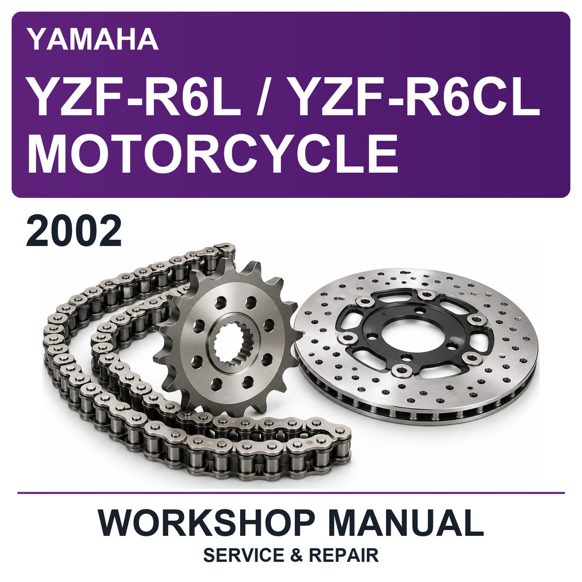 2002 Yamaha YZF-R6L / YZF-R6CL Motorcycle Workshop Service & Repair Manual