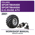 2001 Polaris SPORTMAN400 SPORTMAN500 H.o./duse ATV Workshop Service & Repair Manual