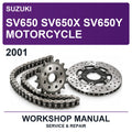 2001 Suzuki SV650 SV650X SV650Y Motorcycle Workshop Service & Repair Manual