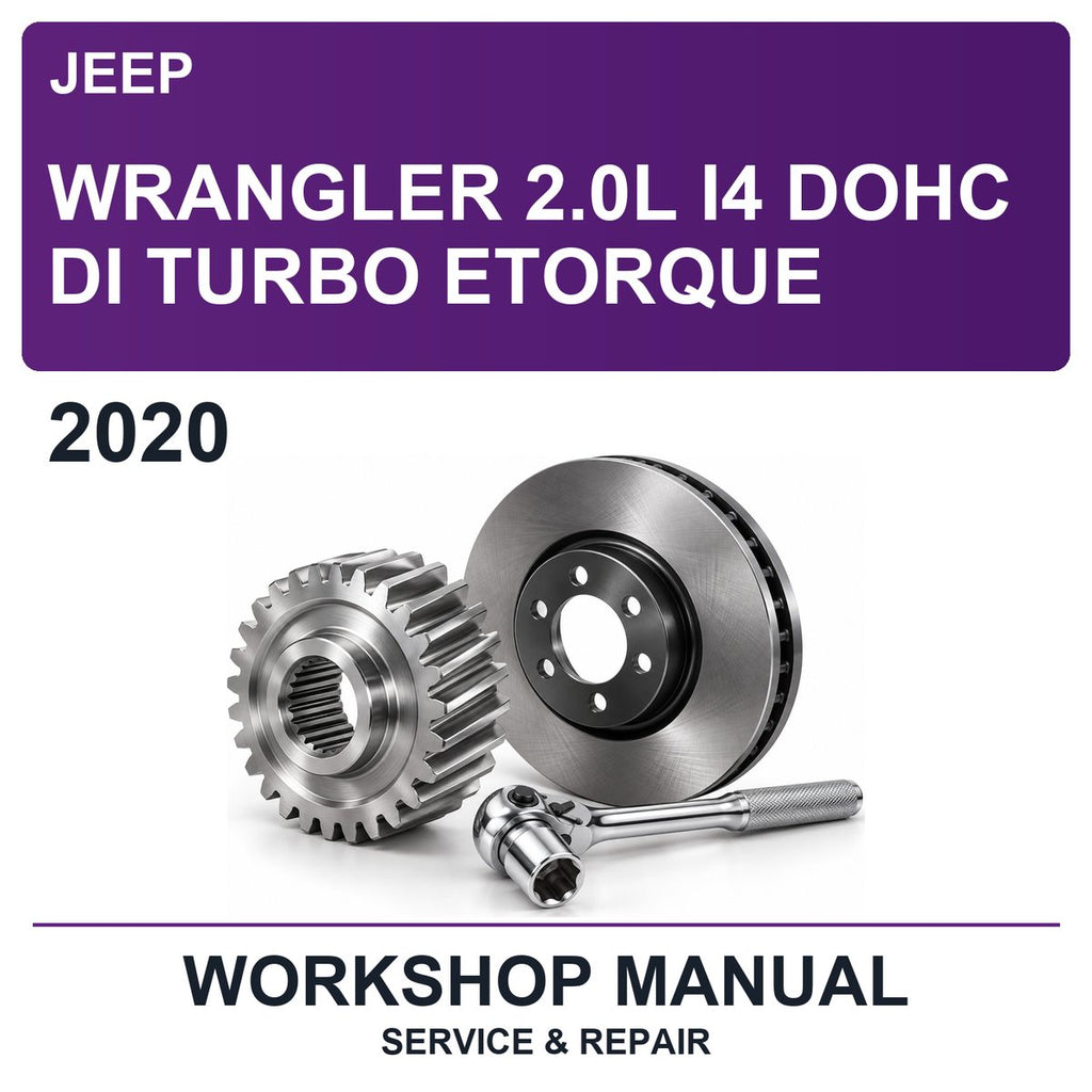 2020 Jeep Wrangler 2.0L I4 Dohc Di Turbo Etorque Workshop Service & Repair Manual