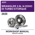2020 Jeep Wrangler 2.0L I4 Dohc Di Turbo Etorque Workshop Service & Repair Manual