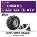 2006 Suzuki LT R450 K6 Quadracer ATV Workshop Service & Repair Manual