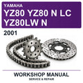2001 Yamaha YZ80 YZ80 N LC YZ80LW N Workshop Service & Repair Manual