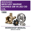 1998 Mercury Mercruiser Marine Engines GM V6 262 CID 4.3L Workshop Service & Repair Manual