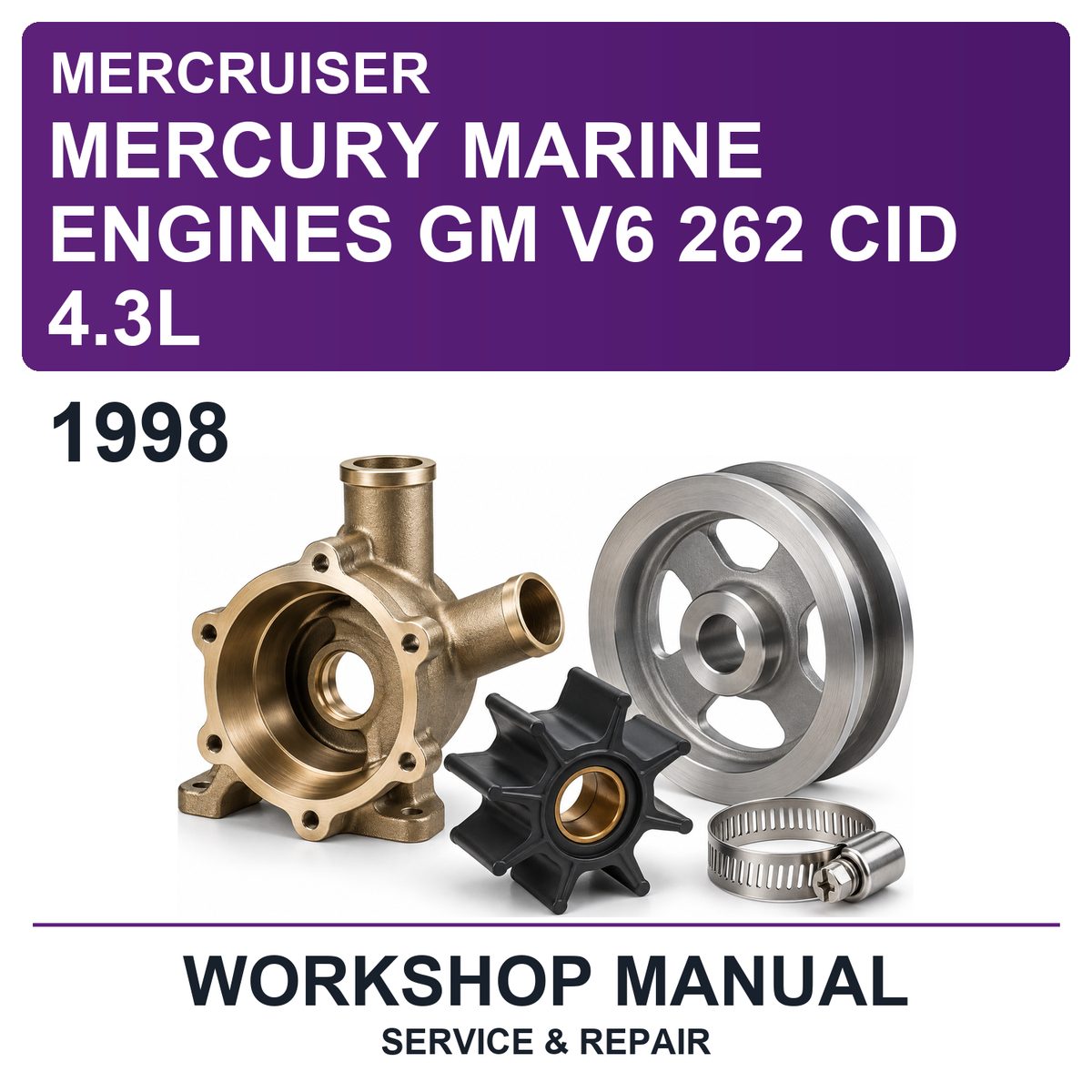 1998 Mercury Mercruiser Marine Engines GM V6 262 CID 4.3L Workshop Service & Repair Manual