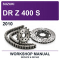 2010 Suzuki DR Z 400 S Workshop Service & Repair Manual