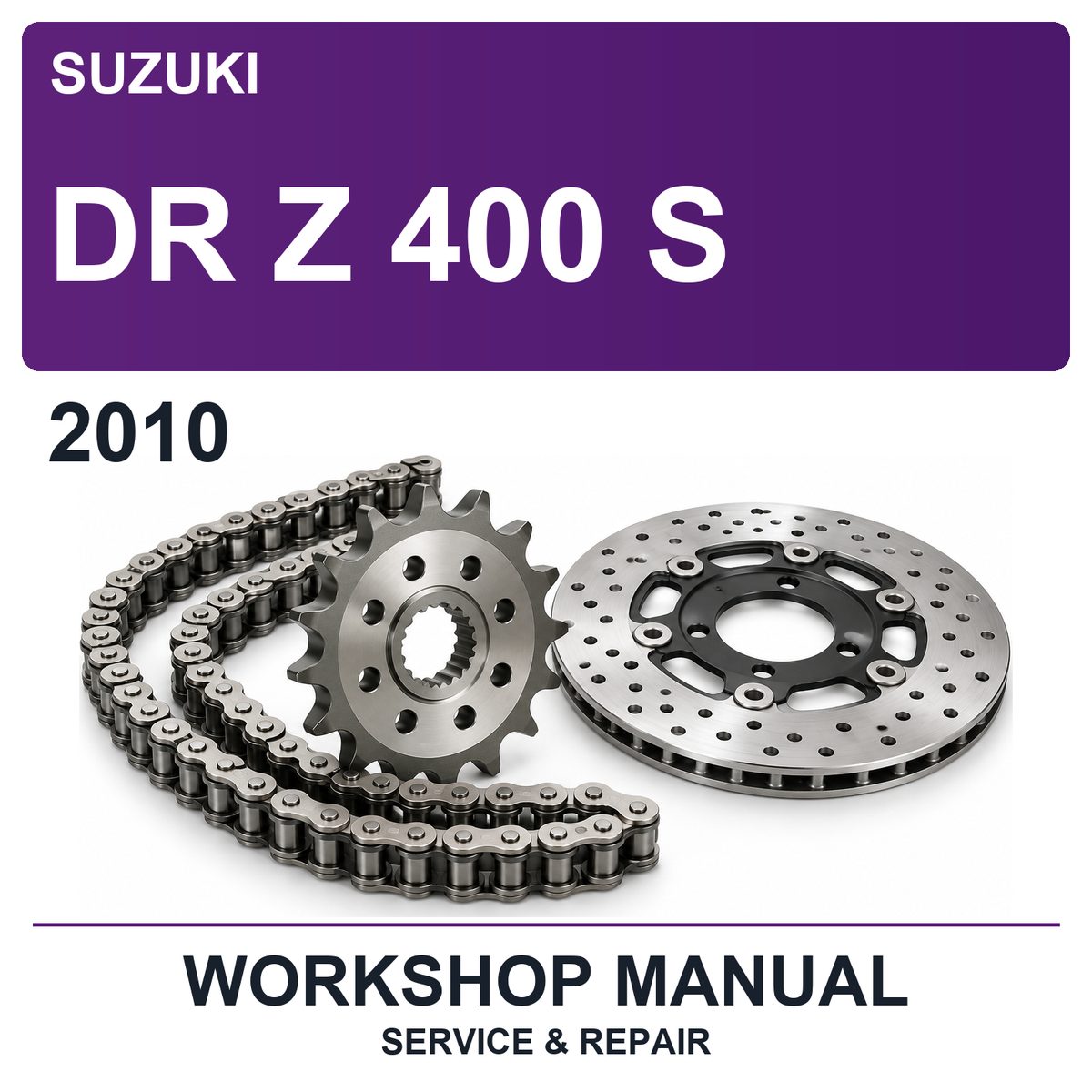 2010 Suzuki DR Z 400 S Workshop Service & Repair Manual