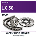 2009 Vespa LX 50 Workshop Service & Repair Manual