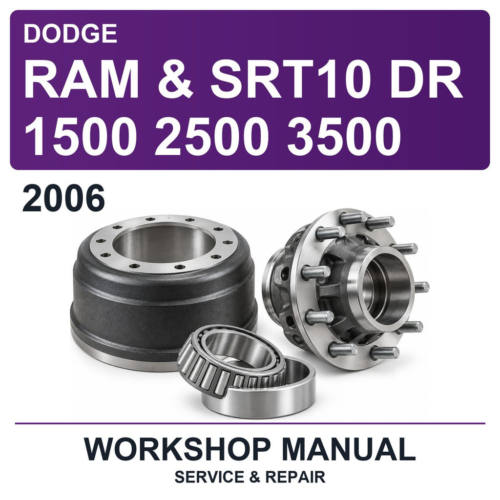 2006 Dodge Ram & SRT10 DR 1500 2500 3500 Workshop Service & Repair Manual