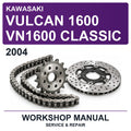 2004 Kawasaki Vulcan 1600 VN1600 Classic Workshop Service & Repair Manual