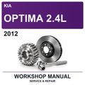2012 Kia Optima 2.4L Workshop Service & Repair Manual