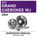 2004 Jeep Grand Cherokee WJ Workshop Service & Repair Manual