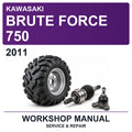 2011 Kawasaki Brute Force 750 Workshop Service & Repair Manual
