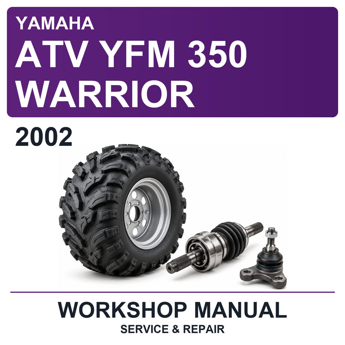 2002 Yamaha ATV YFM 350 Warrior Workshop Service & Repair Manual