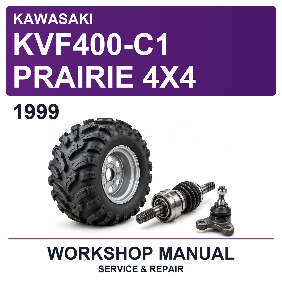 1999 Kawasaki KVF400-C1 Prairie 4X4 Workshop Service & Repair Manual