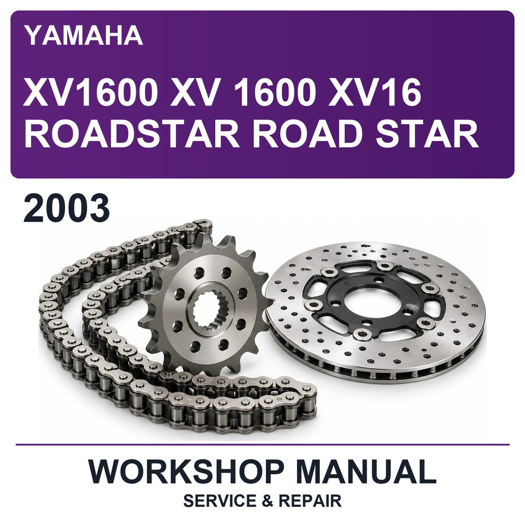 2003 Yamaha XV1600 XV 1600 XV16 Roadstar Road Star Workshop Service & Repair Manual