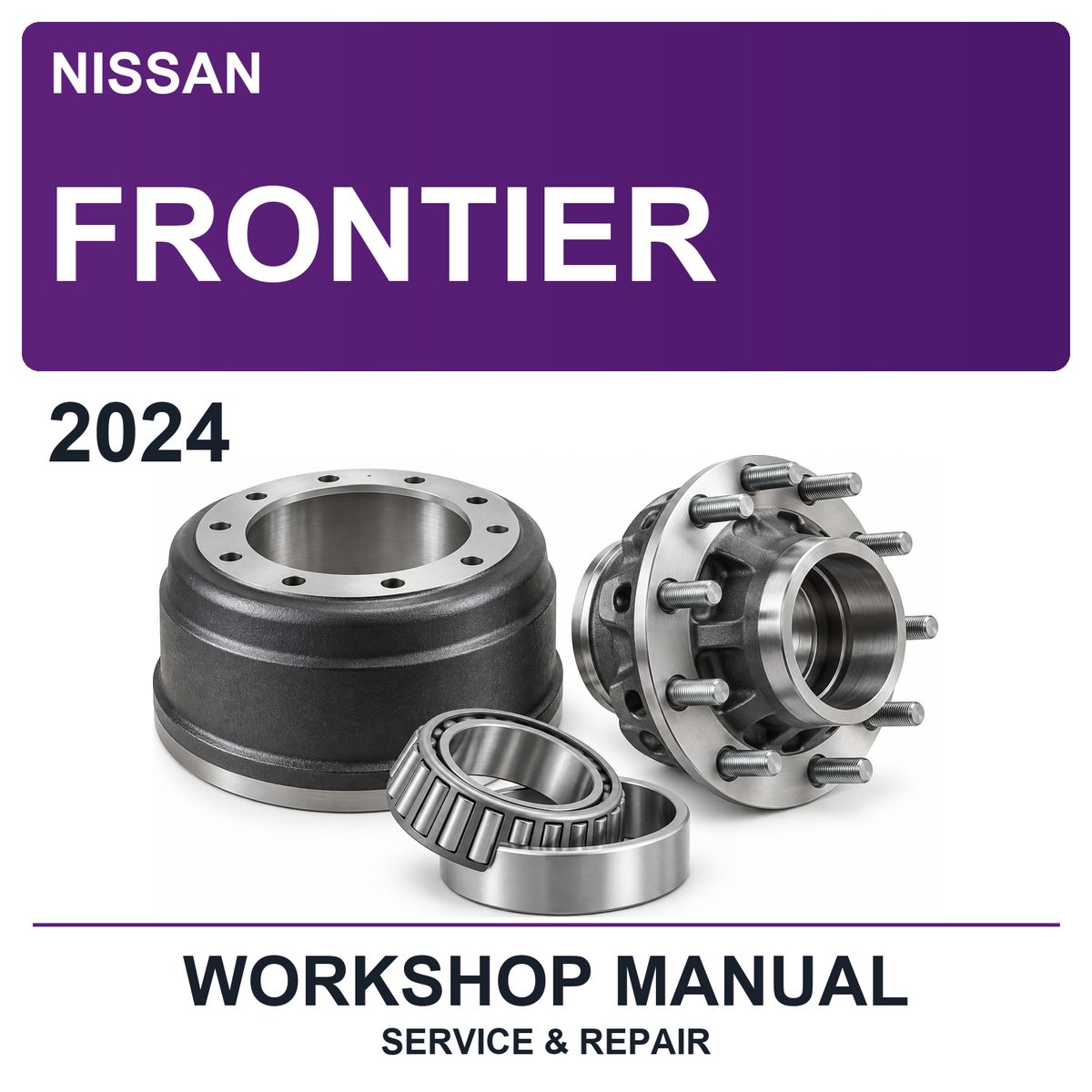 2024 Nissan Frontier Workshop Service & Repair Manual