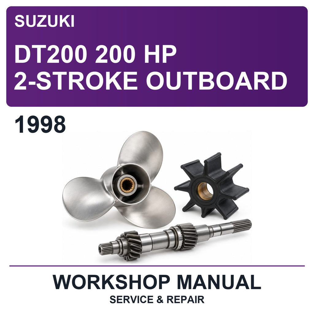1998 Suzuki DT200 200 HP 2-Stroke Outboard Workshop Service & Repair Manual
