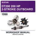 1998 Suzuki DT200 200 HP 2-Stroke Outboard Workshop Service & Repair Manual
