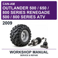 2009 Can-Am Outlander 500 / 650 / 800 Series Renegade 500 / 800 Series ATV Workshop Service & Repair Manual