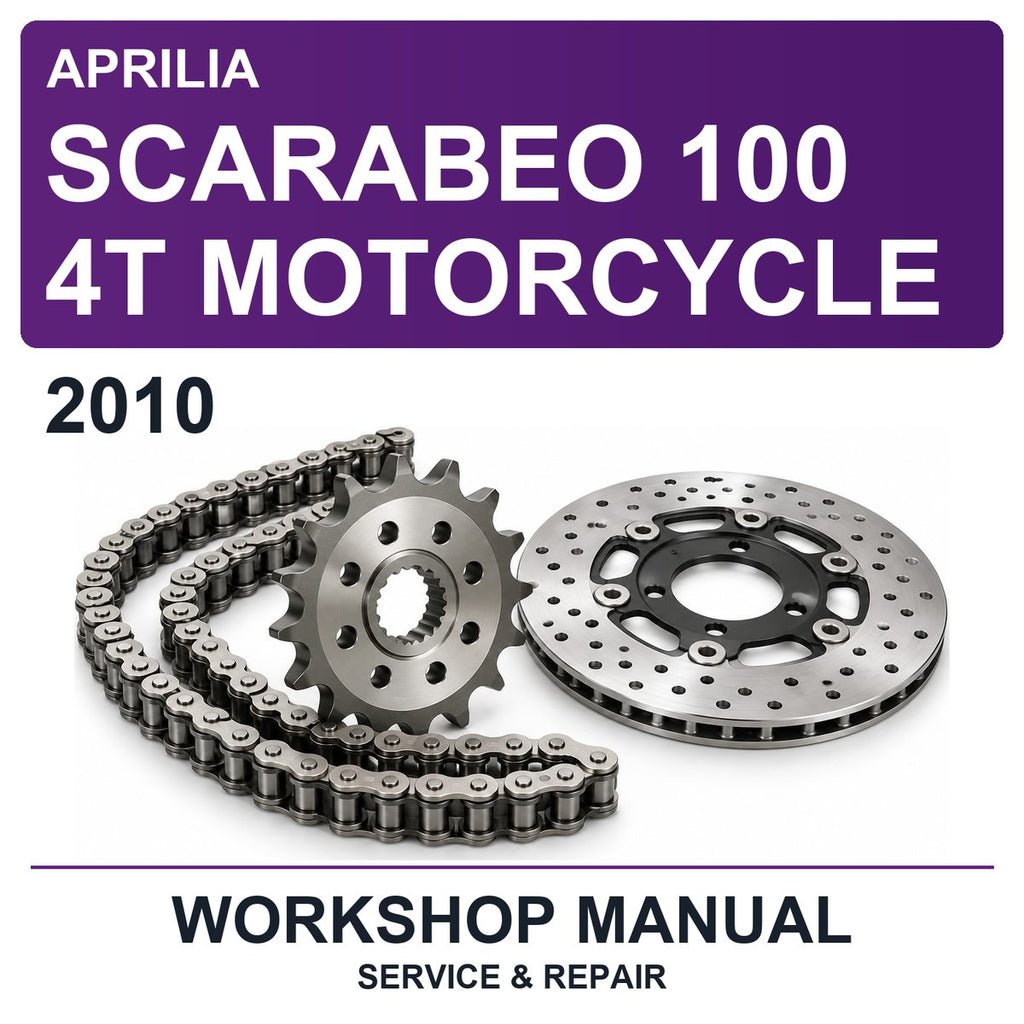 2010 Aprilia Scarabeo 100 4T Motorcycle Workshop Service & Repair Manual