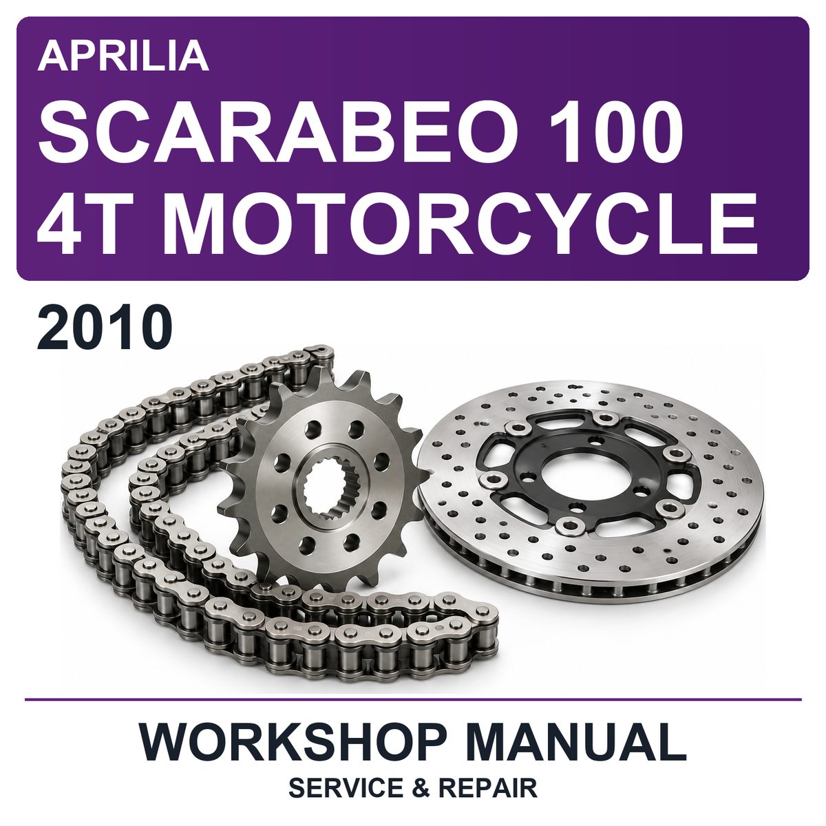 2010 Aprilia Scarabeo 100 4T Motorcycle Workshop Service & Repair Manual