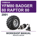 2001 Yamaha YFM80 Badger 80 Raptor 80 Workshop Service & Repair Manual