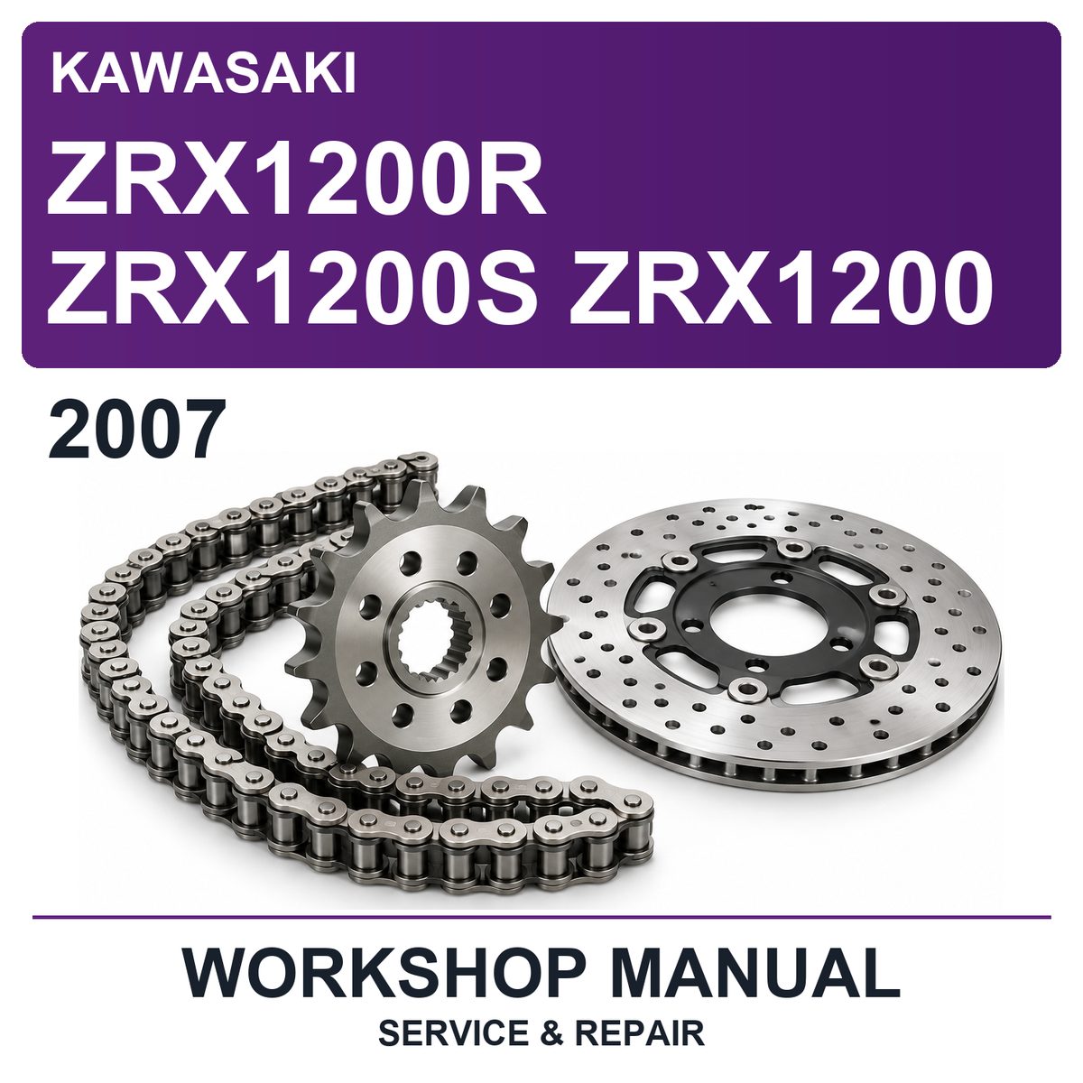 2007 Kawasaki ZRX1200R ZRX1200S ZRX1200 Workshop Service & Repair Manual