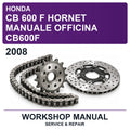 2008 Honda CB 600 F Hornet Manuale Officina CB600F Workshop Service & Repair Manual