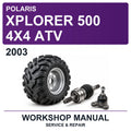 2003 Polaris Xplorer 500 4X4 ATV Workshop Service & Repair Manual